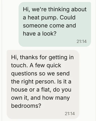 An enquiry at 21:14 about a heat pump, and the reply asking a few quick questions.