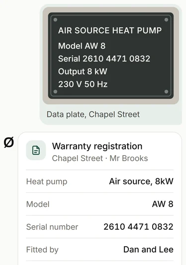 Dan's photo of the data plate at Chapel Street, and the warranty registration filled in from it: the heat pump, the model, the serial number and who fitted it.